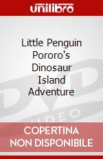 Little Penguin Pororo's Dinosaur Island Adventure dvd