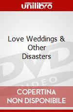 Love Weddings & Other Disasters dvd