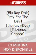 (Blu-Ray Disk) Prey For The Devil (Blu-Ray+Dvd) [Edizione: Canada] brd