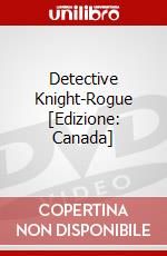 Detective Knight-Rogue [Edizione: Canada] dvd