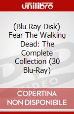 (Blu-Ray Disk) Fear The Walking Dead: The Complete Collection (30 Blu-Ray) brd