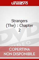 Strangers (The) : Chapter 2 dvd