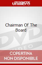 Chairman Of The Board dvd