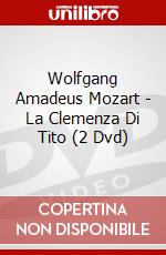 Wolfgang Amadeus Mozart - La Clemenza Di Tito (2 Dvd) dvd