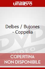 Delbes / Bujones - Coppelia dvd