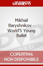 Mikhail Baryshnikov - World'S Young Ballet dvd