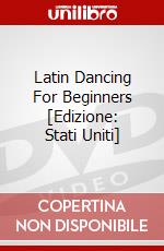 Latin Dancing For Beginners [Edizione: Stati Uniti] film in dvd di Kultur Video