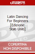 Latin Dancing For Beginners [Edizione: Stati Uniti] dvd