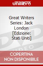 Great Writers Series: Jack London [Edizione: Stati Uniti] dvd