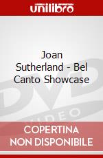 Joan Sutherland - Bel Canto Showcase dvd