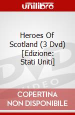 Heroes Of Scotland (3 Dvd) [Edizione: Stati Uniti] film in dvd