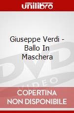 Giuseppe Verdi - Ballo In Maschera dvd