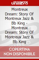 Montreux Dream: Story Of Montreux Jazz & Bb King - Montreux Dream: Story Of Montreux Jazz & Bb King dvd