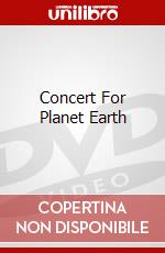 Concert For Planet Earth dvd