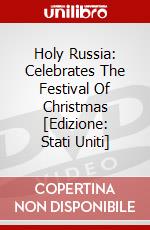 Holy Russia: Celebrates The Festival Of Christmas [Edizione: Stati Uniti] dvd