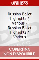 Russian Ballet Highlights / Various - Russian Ballet Highlights / Various dvd