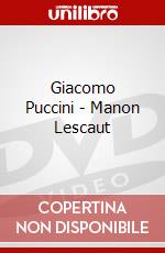 Giacomo Puccini - Manon Lescaut dvd