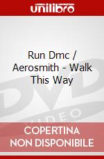 Run Dmc / Aerosmith - Walk This Way dvd