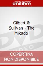 Gilbert & Sullivan - The Mikado dvd