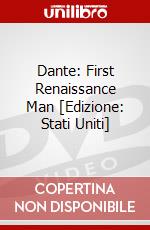 Dante: First Renaissance Man [Edizione: Stati Uniti] dvd