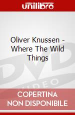Oliver Knussen - Where The Wild Things dvd