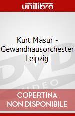 Kurt Masur - Gewandhausorchester Leipzig dvd