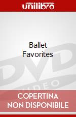 Ballet Favorites dvd