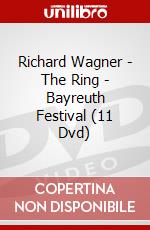 Richard Wagner - The Ring - Bayreuth Festival (11 Dvd) dvd