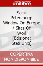 Saint Petersburg: Window On Europe / Sites Of Worl [Edizione: Stati Uniti] dvd