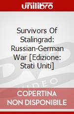 Survivors Of Stalingrad: Russian-German War [Edizione: Stati Uniti] dvd