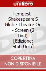 Tempest - Shakespeare'S Globe Theatre On - Screen (2 Dvd) [Edizione: Stati Uniti] dvd