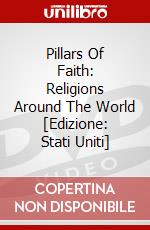 Pillars Of Faith: Religions Around The World [Edizione: Stati Uniti] dvd