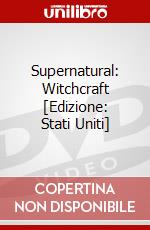 Supernatural: Witchcraft [Edizione: Stati Uniti] dvd