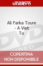 Ali Farka Toure - A Visit To dvd