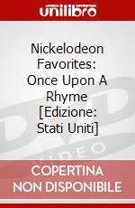 Nickelodeon Favorites: Once Upon A Rhyme [Edizione: Stati Uniti] dvd