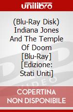 (Blu-Ray Disk) Indiana Jones And The Temple Of Doom [Blu-Ray] [Edizione: Stati Uniti] brd
