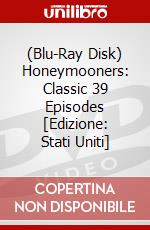 (Blu-Ray Disk) Honeymooners: Classic 39 Episodes [Edizione: Stati Uniti] brd
