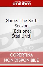 Game: The Sixth Season [Edizione: Stati Uniti] dvd