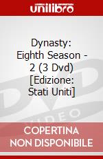 Dynasty: Eighth Season - 2 (3 Dvd) [Edizione: Stati Uniti] dvd