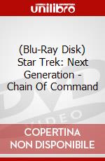 (Blu-Ray Disk) Star Trek: Next Generation - Chain Of Command [Edizione: Stati Uniti] brd