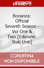 Bonanza: Official Seventh Season - Vol One & Two [Edizione: Stati Uniti] dvd