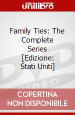 Family Ties: The Complete Series [Edizione: Stati Uniti] dvd