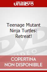 Teenage Mutant Ninja Turtles: Retreat! dvd