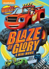 Blaze & The Monster Machines: Blaze Of Glory dvd