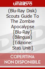 (Blu-Ray Disk) Scouts Guide To The Zombie Apocalypse [Blu-Ray] (Bilingual) [Edizione: Stati Uniti] brd