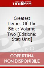 Greatest Heroes Of The Bible: Volume Two [Edizione: Stati Uniti] dvd