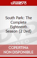 South Park: The Complete Eighteenth Season (2 Dvd) dvd