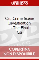 Csi: Crime Scene Investigation - The Final Csi dvd