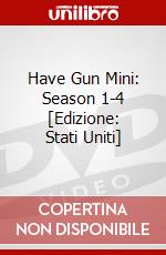 Have Gun Mini: Season 1-4 [Edizione: Stati Uniti] dvd