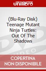 (Blu-Ray Disk) Teenage Mutant Ninja Turtles: Out Of The Shadows brd